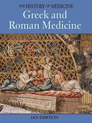 Cover of Greek and Roman Medicine