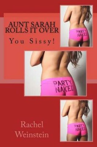 Cover of Aunt Sarah Rolls It Over