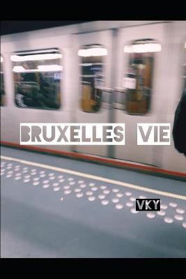 Book cover for Bruxelles Vie