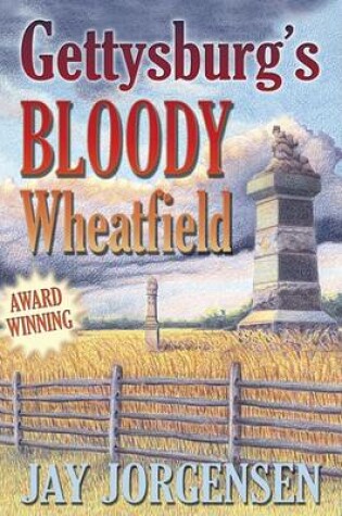 Cover of Gettysburg's Bloody Wheatfield