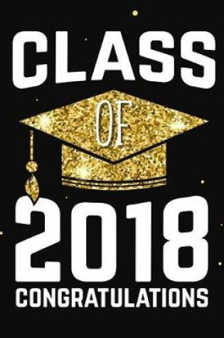 Cover of Class of 2018 Congratulations