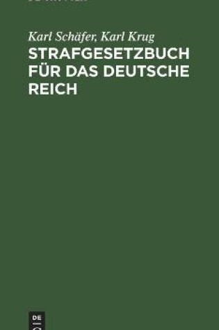 Cover of Strafgesetzbuch F�r Das Deutsche Reich