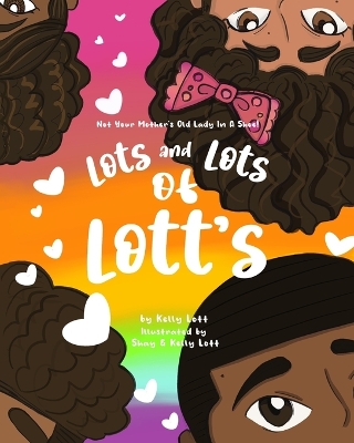 Cover of Lots and Lots of Lott's