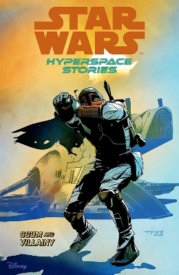 Book cover for Star Wars Hyperspace Stories: Scum And Villainy