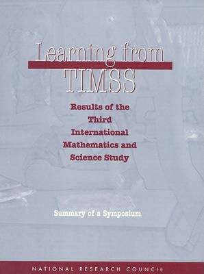 Book cover for Learning from TIMSS: Results of the Third International Mathematics and Science Study, Summary of a Symposium