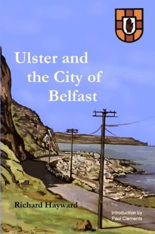 Cover of Ulster and the City of Belfast