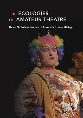 Book cover for The Ecologies of Amateur Theatre