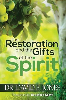 Book cover for The Restoration and the Gifts of the Spirit