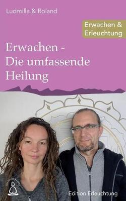 Book cover for Erwachen - Die Umfassende Heilung