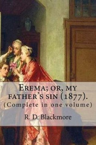 Cover of Erema; or, my father's sin (1877). By