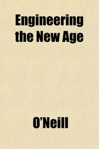 Cover of Engineering the New Age