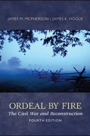 Cover of Ordeal By Fire: The Civil War and Reconstruction