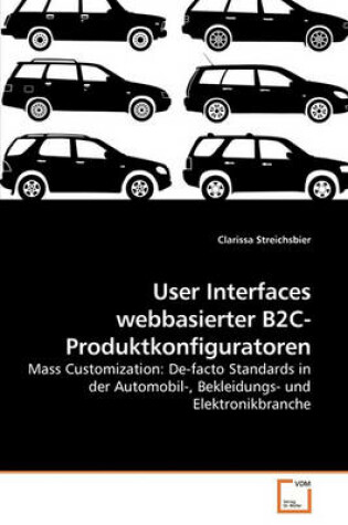 Cover of User Interfaces webbasierter B2C-Produktkonfiguratoren