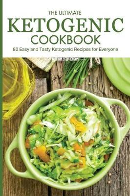 Book cover for The Ultimate Ketogenic Cookbook