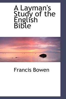 Book cover for A Layman's Study of the English Bible