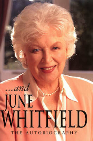 Cover of And June Whitfield