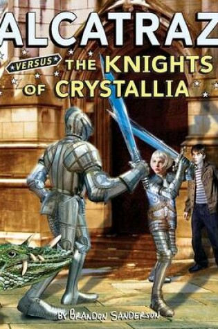 Cover of Alcatraz Versus the Knights of Crystallia