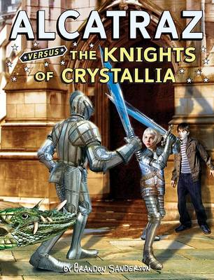 Book cover for Alcatraz Versus the Knights of Crystallia