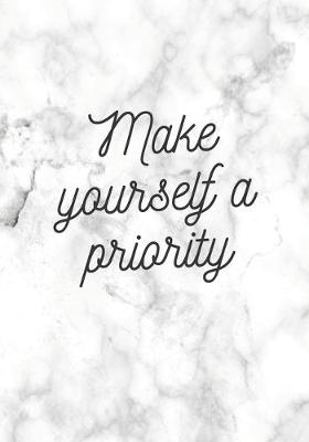 Book cover for Make Yourself a Priority