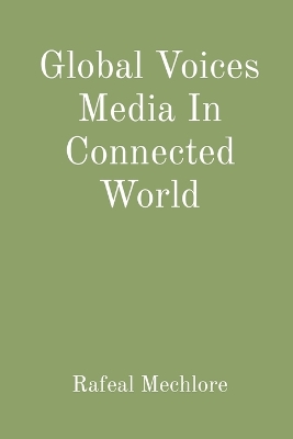 Book cover for Global Voices Media In Connected World