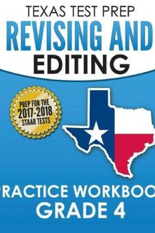 Cover of Texas Test Prep Revising and Editing Practice Workbook Grade 4