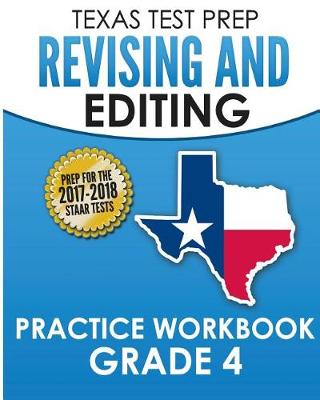 Book cover for Texas Test Prep Revising and Editing Practice Workbook Grade 4