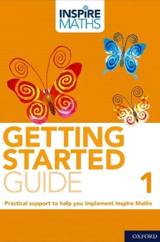 Cover of Inspire Maths: Getting Started Guide 1