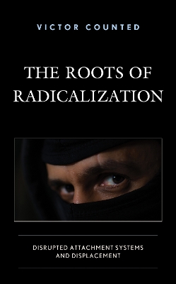 Book cover for The Roots of Radicalization