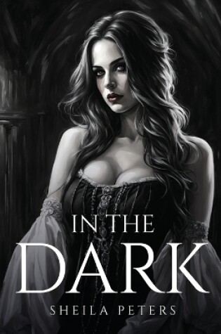 Cover of In The Dark