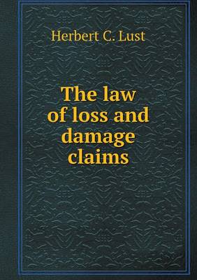 Book cover for The law of loss and damage claims