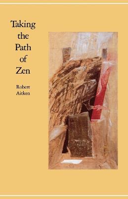 Book cover for Taking the Path of Zen