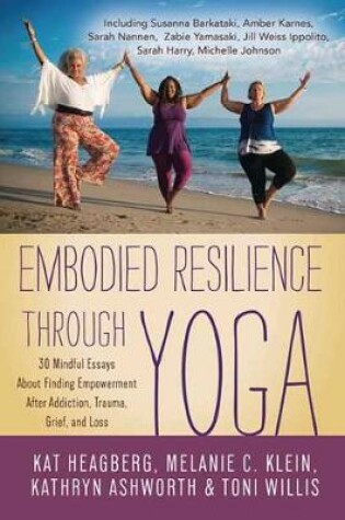 Cover of Embodied Resilience through Yoga