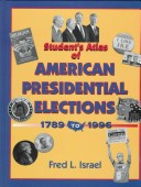 Book cover for Students Atlas of American Presidential Elections