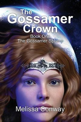 Book cover for The Gossamer Crown
