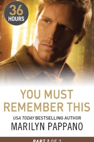 Cover of You Must Remember This Part Two