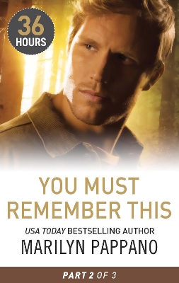 Book cover for You Must Remember This Part Two