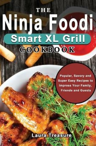 Cover of The Ninja Foodi Smart XL Grill Cookbook