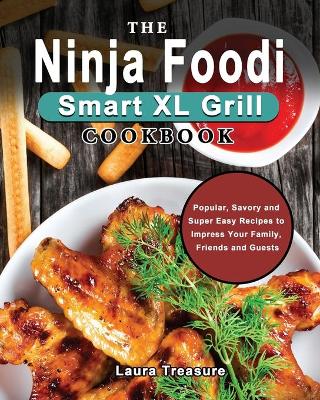 Book cover for The Ninja Foodi Smart XL Grill Cookbook