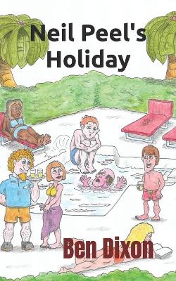 Book cover for Neil Peel's Holiday