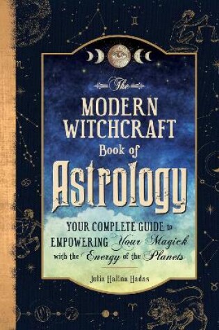 Cover of The Modern Witchcraft Book of Astrology