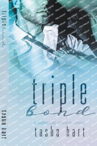 Cover of Triple Bond (A Contemporary Interracial Romance)