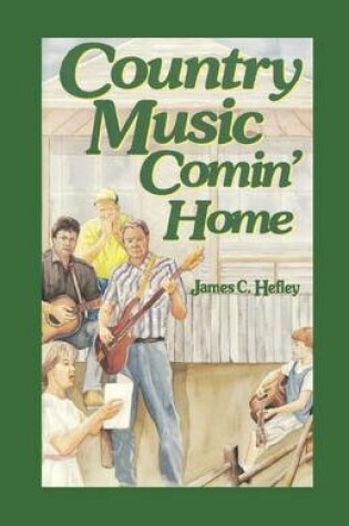 Cover of Country Music Comin' Home