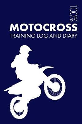 Cover of Motocross Training Log and Diary