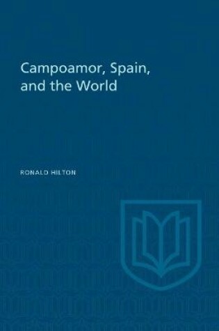 Cover of Campoamor, Spain, and the World