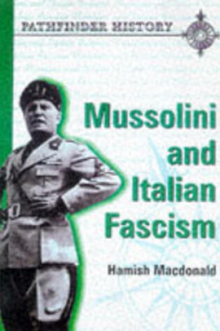 Cover of Mussolini and Italian Fascism