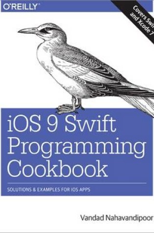 Cover of iOS 9 Swift Programming Cookbook