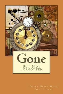 Book cover for Gone But Not Forgotten