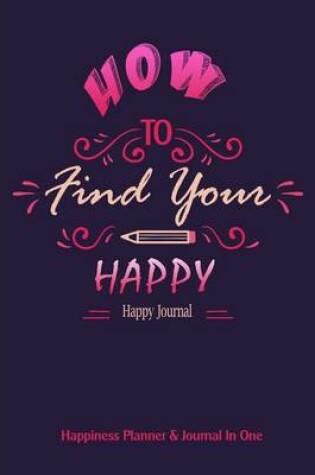 Cover of Happy Journal