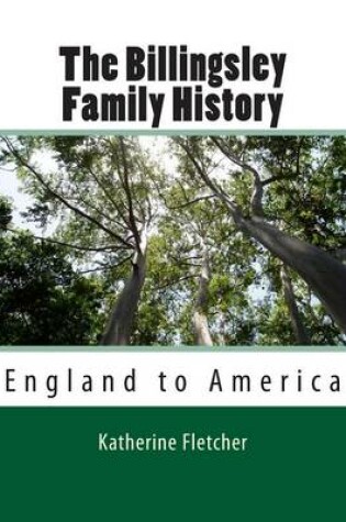 Cover of The Billingsley Family History