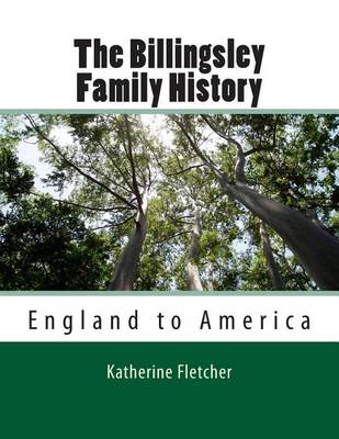 Book cover for The Billingsley Family History